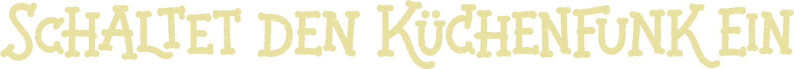 Schaltet den Küchenfunk ein.